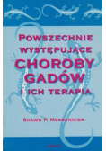Powszechnie występujące choroby gadów i ich terapia