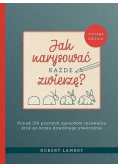 Jak narysować każde zwierzę