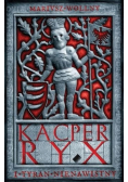Kacper Ryx i Tyran Nienawistny