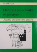 Ochrona środowiska w praktyce