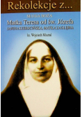 Rekolekcje z sługa boża matka teresa od św józefa