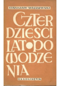 Czterdzieści lat powodzenia