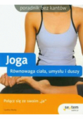 Joga Równowaga ciała, umysłu i duszy