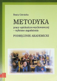 Metodyka pracy opiekuńczo wychowawczej