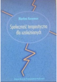 Społeczność terapeutyczna dla uzależnionych