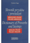 Słownik przysłów i powiedzeń angielsko - polski polsko - angielski