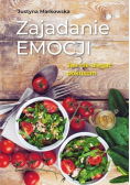 Zajadanie emocji Jak nie ulegać pokusom