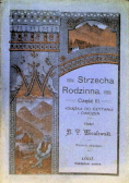Strzecha Rodzinna. Część III. Książka do czytania i ćwiczeń. 1917 r.