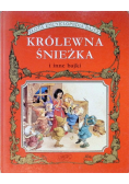 Królewna Śnieżka i inne bajki