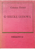 O szkołę ludową