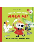 Uwaga, nadchodzi...! Nieustraszeni władcy mórz