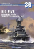 Big Five pancerniki typu Tennessee i Colorado Część 1