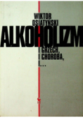 Alkoholizm i grzech i choroba