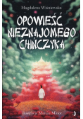 Opowieść nieznajomego Chińczyka