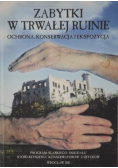 Zabytki w trwałej ruinie