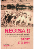 Regina II Pluton partyzancki batalionu Barbara 16 PP Armii Krajowej Ziemi Tarnowskiej