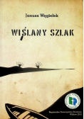 Wiślany szlak