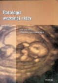Patologia wczesnej ciąży