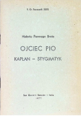 Ojciec Pio kapłan stygmatyk