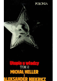 Utopia u władzy Tom II