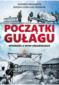 Początki Gułagu