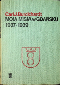 Moja misja w Gdańsku 1937-1939