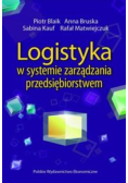 Logistyka w systemie zarządzania przedsiębiorstwem