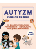 Autyzm Ćwiczenia dla dzieci