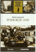Biblioteka II Wojny Światowej Tom 60 Pomorze 1945