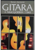 Gitara z nauczycielem i bez Podręcznik do nauki gry na gitarze klasycznej