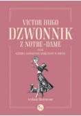 Dzwonnik z Notre - Dame czyli Katedra Najświętszej Marii Panny w Paryżu