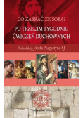 Po trzecim tygodniu ćwiczeń duchownych