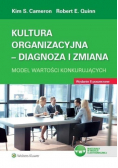 Kultura organizacyjna Diagnoza i zmiana