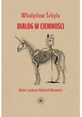 Dialog w ciemności