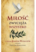 Miłość zwycięża wszystko