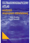 Ultrasonograficzny atlas anatomii mięśniowo szkieletowej