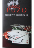 Głupcy umierają