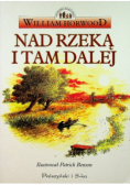 Nad rzeką i tam dalej