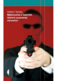 Mężczyzna z laserem