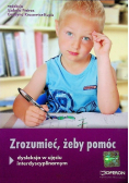 Zrozumieć żeby pomóc
