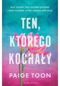 Ten Którego Kochały