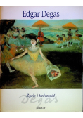 Edgar Degas Życie i twórczość
