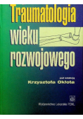Traumatologia wieku rozwojowego