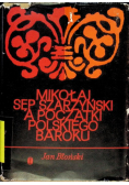 A początki Polskiego Baroku
