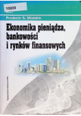 Ekonomika pieniądza, bankowości i rynków finansowych