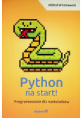 Python na start Programowanie dla nastolatków