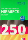 250 ćwiczeń z niemieckiego. Gramatyka Poziom A1-B2