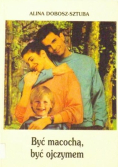 Być macochą być ojczymem