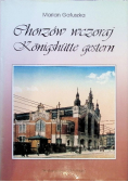 Chorzów wczoraj