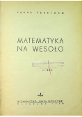Matematyka na wesoło 1948 r.